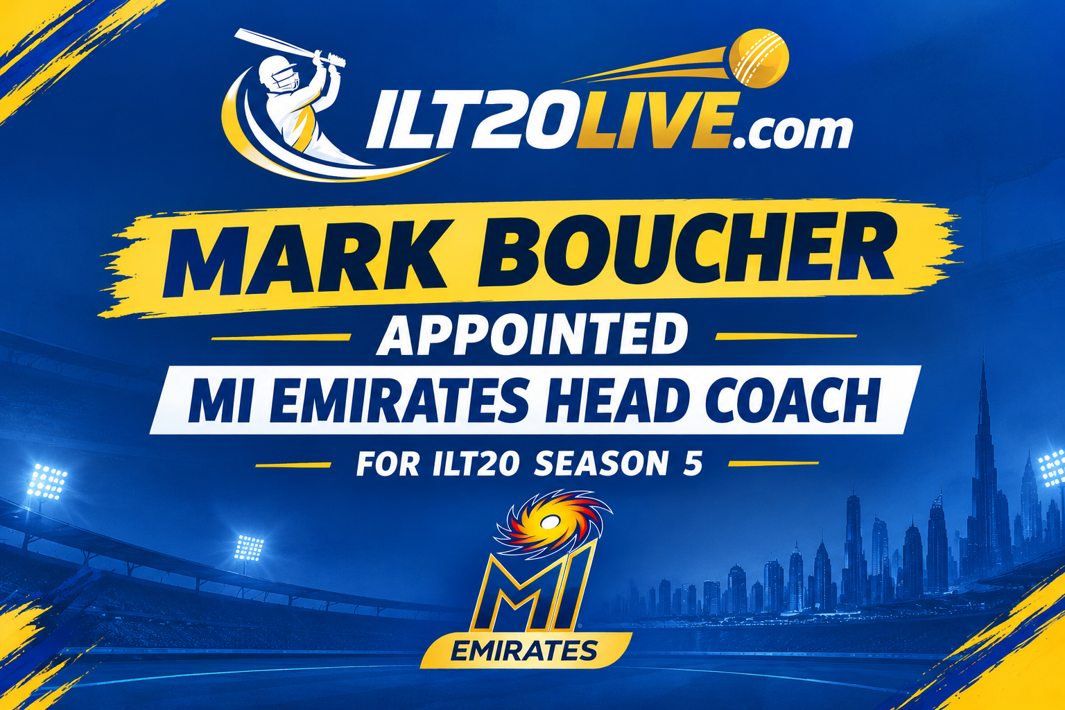 Mark Boucher joins MI Emirates as head coach for ILT20 Season 5